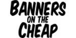 Banners On The Cheap Coupons
