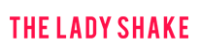 The Lady Shake Australia Coupon Codes & Deals June 2022